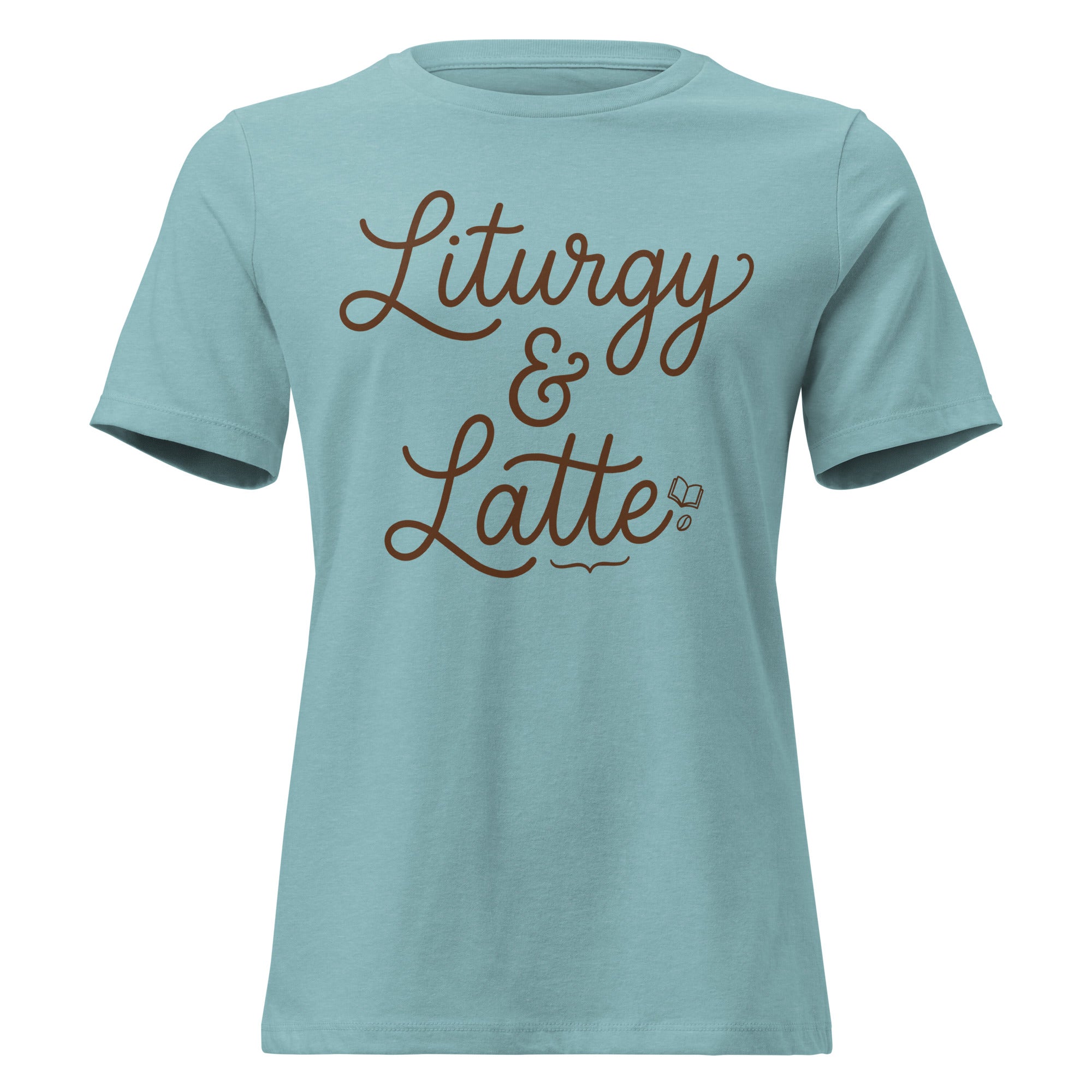 Front view of a heather blue lagoon women's relaxed-fit Christian t-shirt featuring the phrase 'Liturgy & Latte' in a brown cursive script with a small book and coffee bean icon. Liturgical faith-based apparel from Phoenix Anthem.